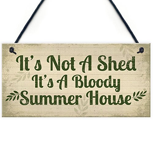 Red Ocean It's Not A Shed, It's A Summer House Sign
